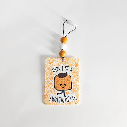 Don't Be A Twatwaffle Air Freshener - Waffle Themed Small Spaces Hanging Diffuser - Funny Air Freshener