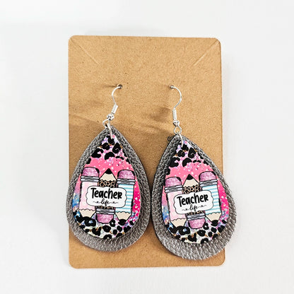 Teacher Life Teardrop Earrings – Fierce, Fun & Full of Class - Educator Appreciation Gift