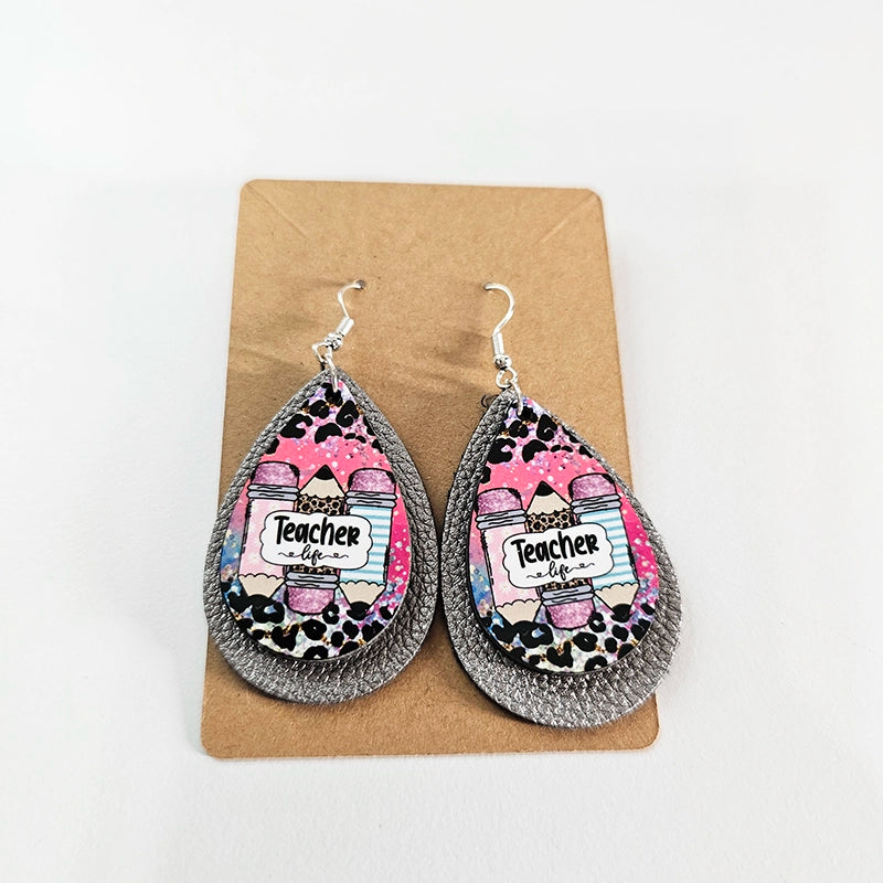 Teacher Life Teardrop Earrings – Fierce, Fun & Full of Class - Educator Appreciation Gift