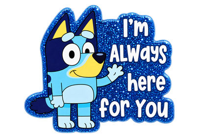 Always Here for You | Blue Pup Interchangeable Badge Reel & Topper
