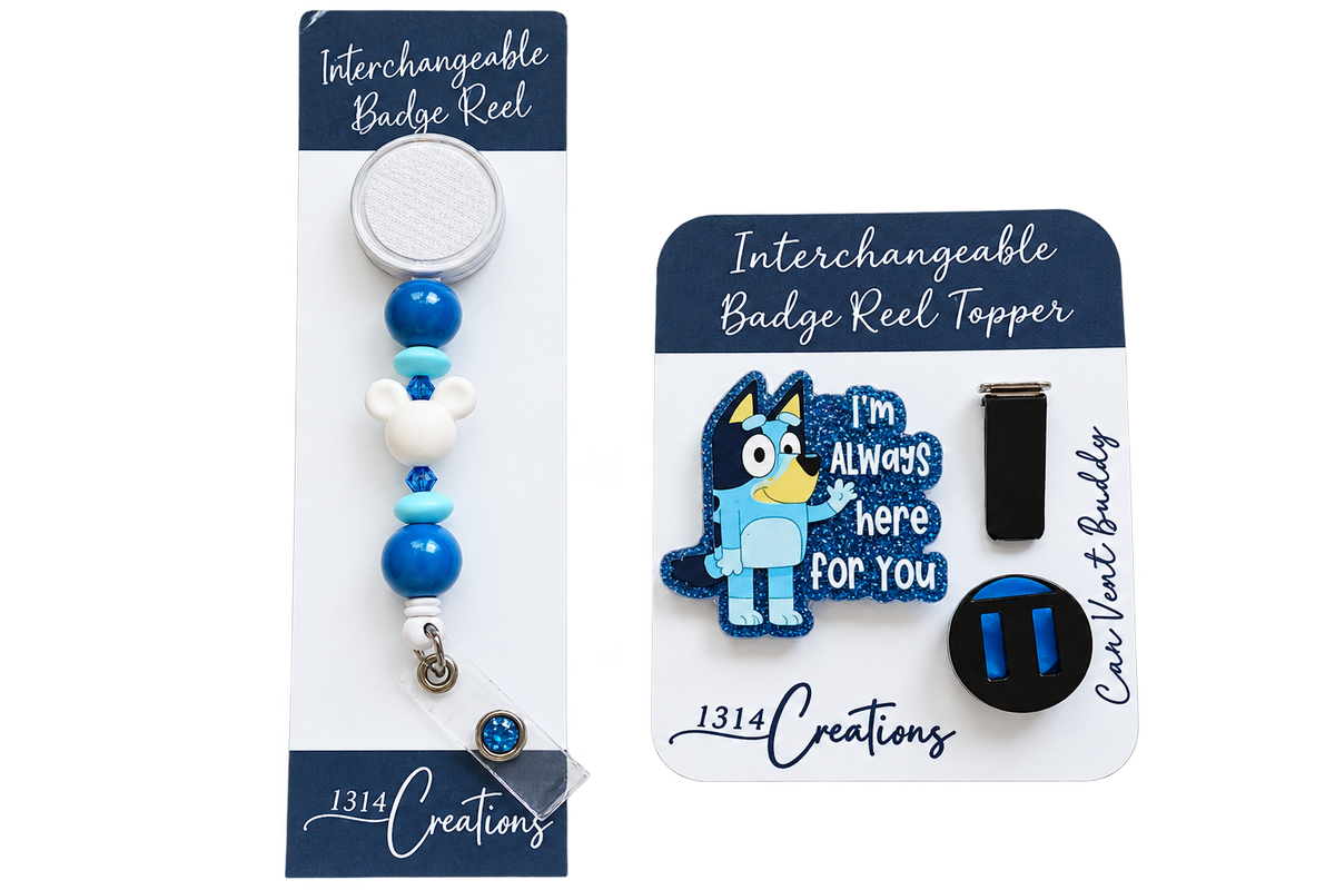Always Here for You | Blue Pup Interchangeable Badge Reel & Topper