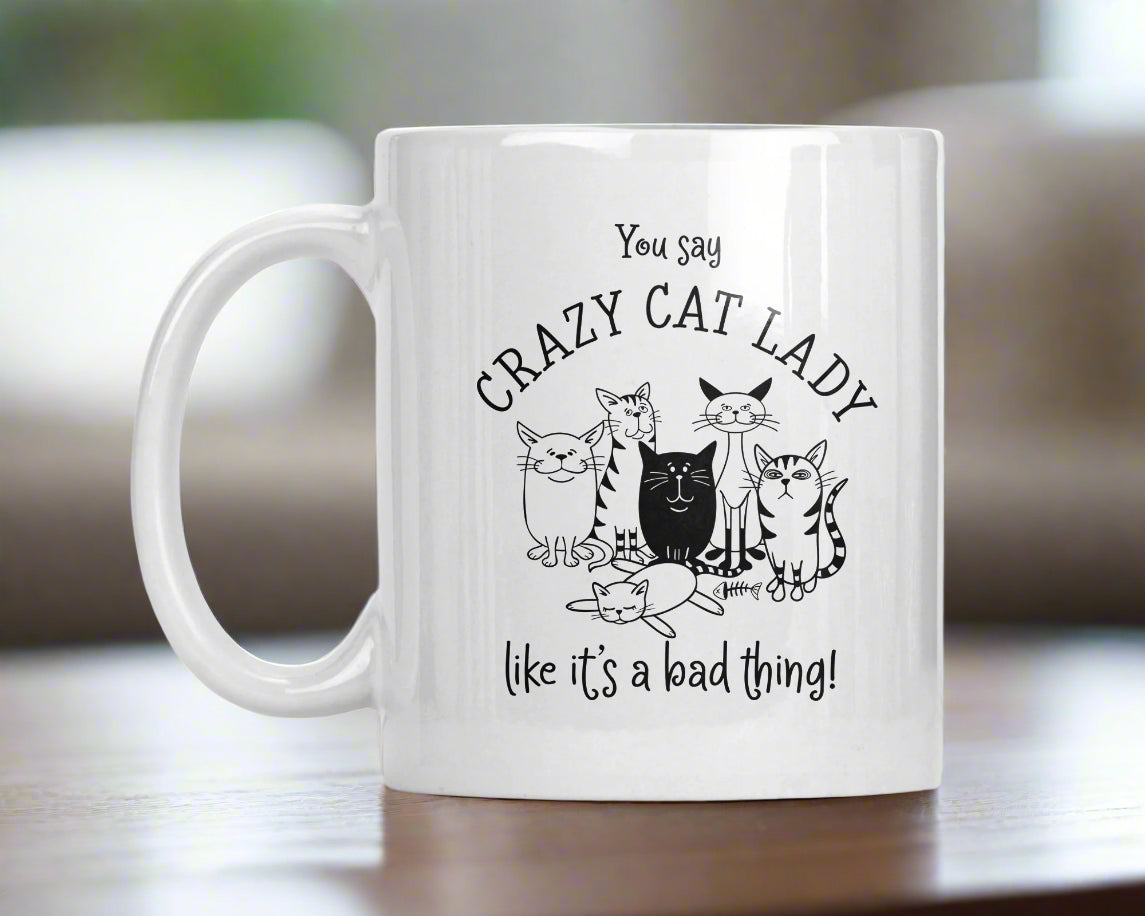 Crazy Cat Lady Mug – Sip in Style & Show Your Feline Love!, Funny Cat Lover Tea Cup, Cat Mom Gift