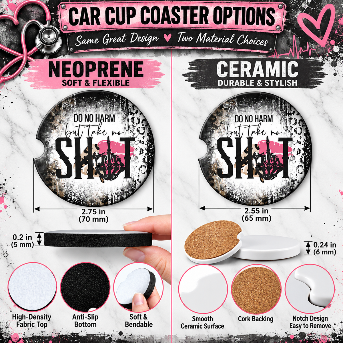Do No Harm Take No Shit Neoprene and Ceramic car coaster size comparison