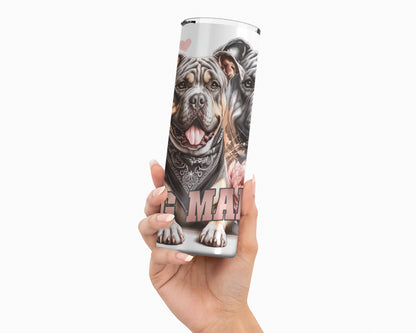 Dog Mama 20oz Tumbler – Bold Pitbull Design for Proud Fur Mamas, Gift For Animal Lovers, Dog Lover Travel Cup