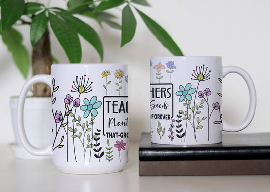 Educator's Bloom Mug – A Daily Dose of Appreciation!, Educator Coffee Mug, Gift For Teacher Appreciation