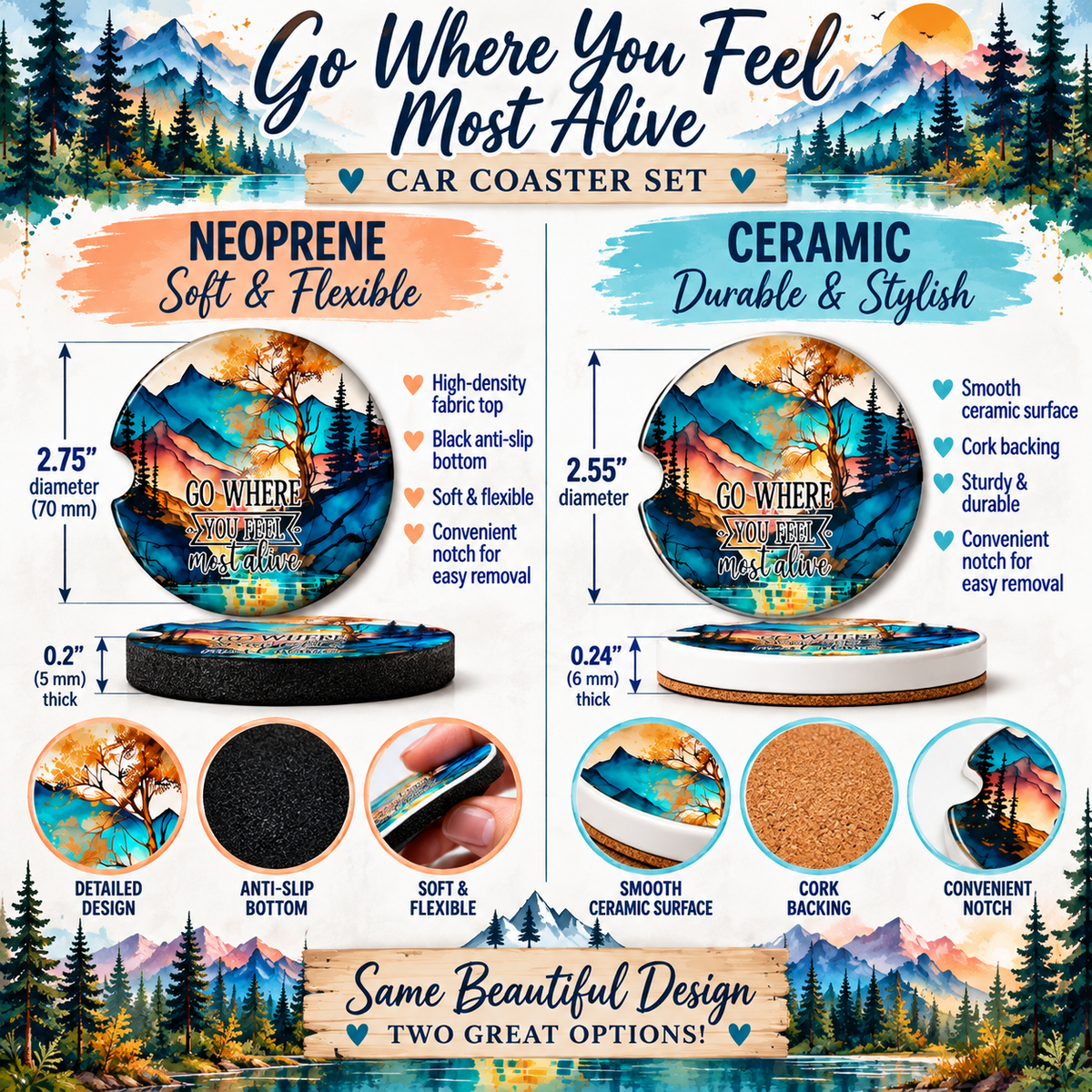 Go Where You Feel Most Alive Neoprene and Ceramic mountain car coaster size comparison