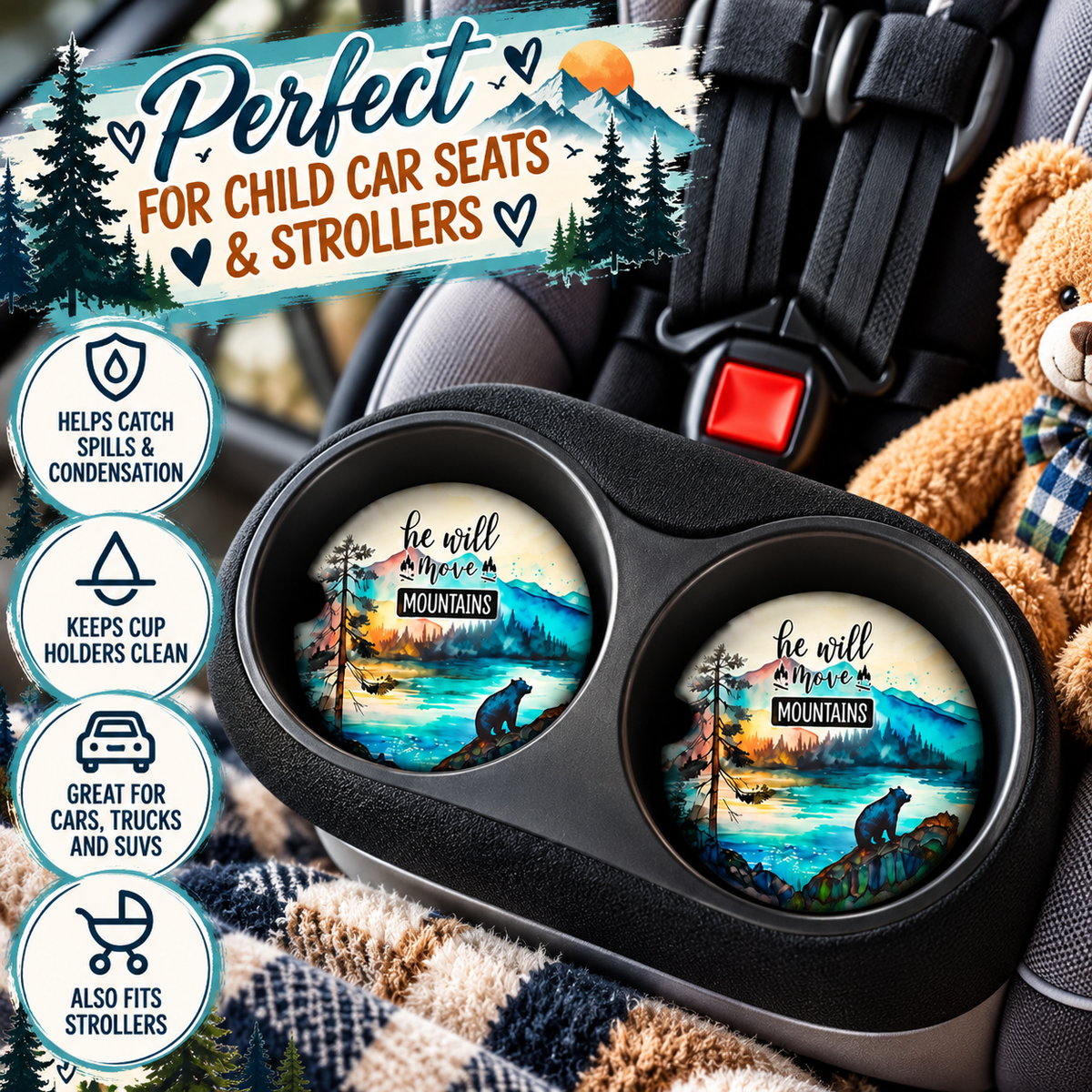 He Will Move Mountains coasters displayed in child car seat cup holders