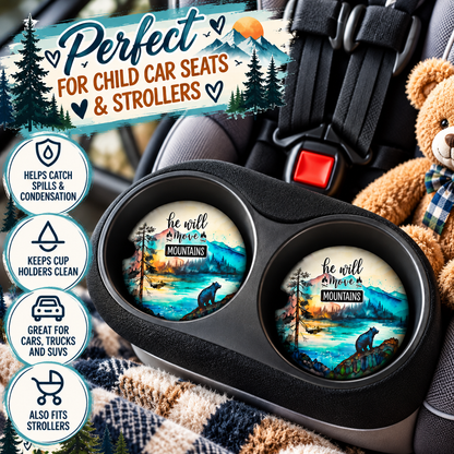 He Will Move Mountains coasters displayed in child car seat cup holders