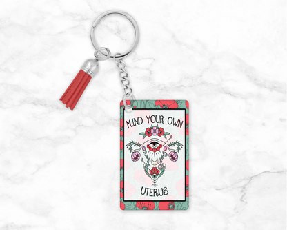 Mind Your Own Uterus Keychain – Women's Rights Wristlet - Equal Rights Floral Lanyard