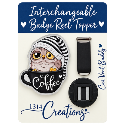 Owl I Need Is Coffee | Badge Reel Topper, Beaded Reel & Car Vent Buddy