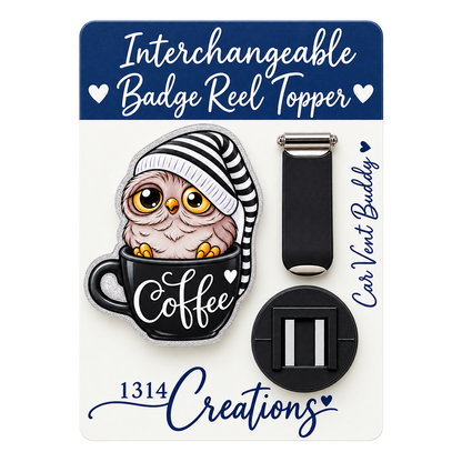 Owl I Need Is Coffee | Badge Reel Topper, Beaded Reel & Car Vent Buddy