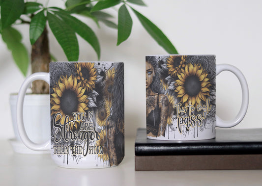 Unbreakable Spirit Mug – You Are Stronger Than The Storm ☕Inspirational Coffee Cup ☕ Motivational Gift For Her