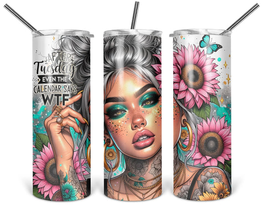 Three views of the 20 oz tumbler featuring After Tuesday calendar WTF quote with gray-haired woman and pink flowers on a white background