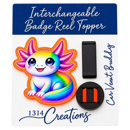 Little Splash of Happy | Interchangeable Axolotl Badge Reel & Topper
