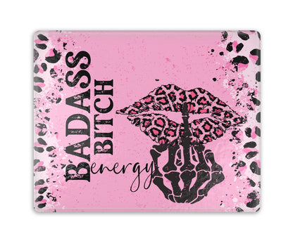 Badass Bitch Energy Cutting Board - Tempered Glass Food Prep Chopping Board - Housewarming Home Decor Gift