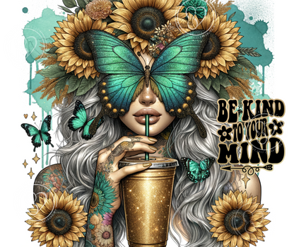 Be Kind To Your Mind Tumbler / 20oz Butterfly Tumbler And A Straw / Gift For Her