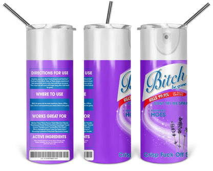 Bitch Be Gone Tumbler - 20oz Sarcastic Lavender Bitch Spray Tumbler Cup - Funny Drinkware