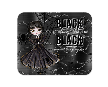 Black Is Always The New Black Mouse Pad / Goth Girl Laptop Desk Mat / Gift For Gamer