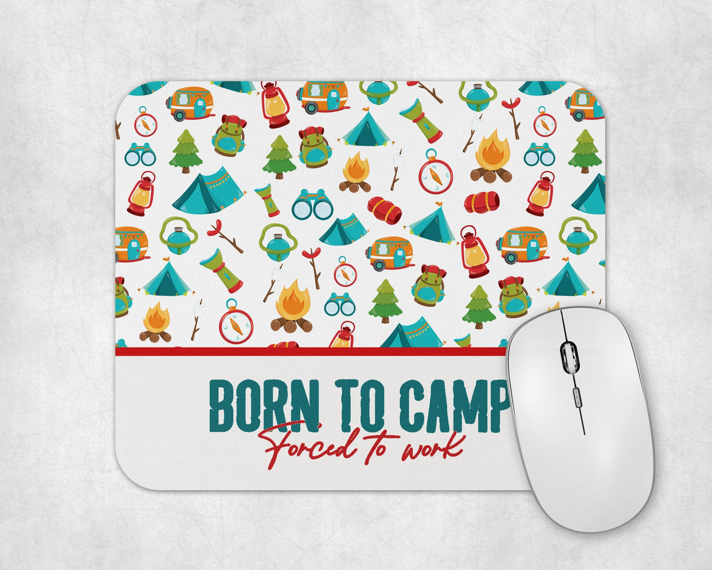 Born To Camp Mouse Pad / Funny Camping Desk Mat / Cute Laptop Accessories