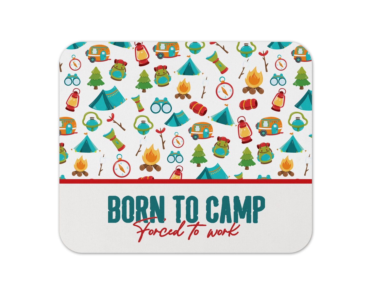 Born To Camp Mouse Pad / Funny Camping Desk Mat / Cute Laptop Accessories