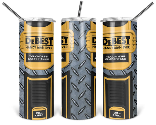 Three views of the Built Dad Tough 20 oz tumbler with yellow-and-black DeBEST Handy Man Ever artwork and a gray diamond-plate design, displayed on white.