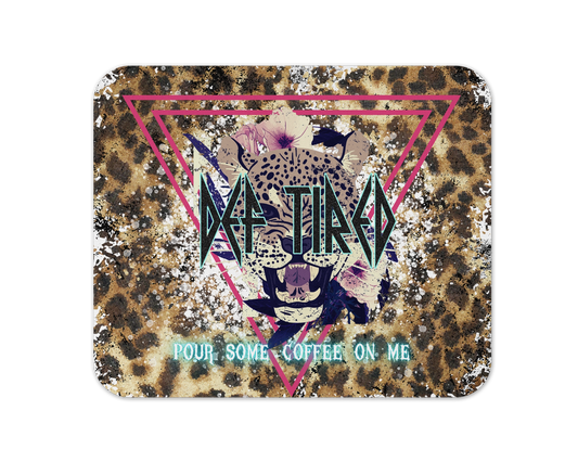 Pour Some Coffee On Me Mouse Pad / Funny Mousepad For Coffee Lovers / Not A Morning Person Desk Pad