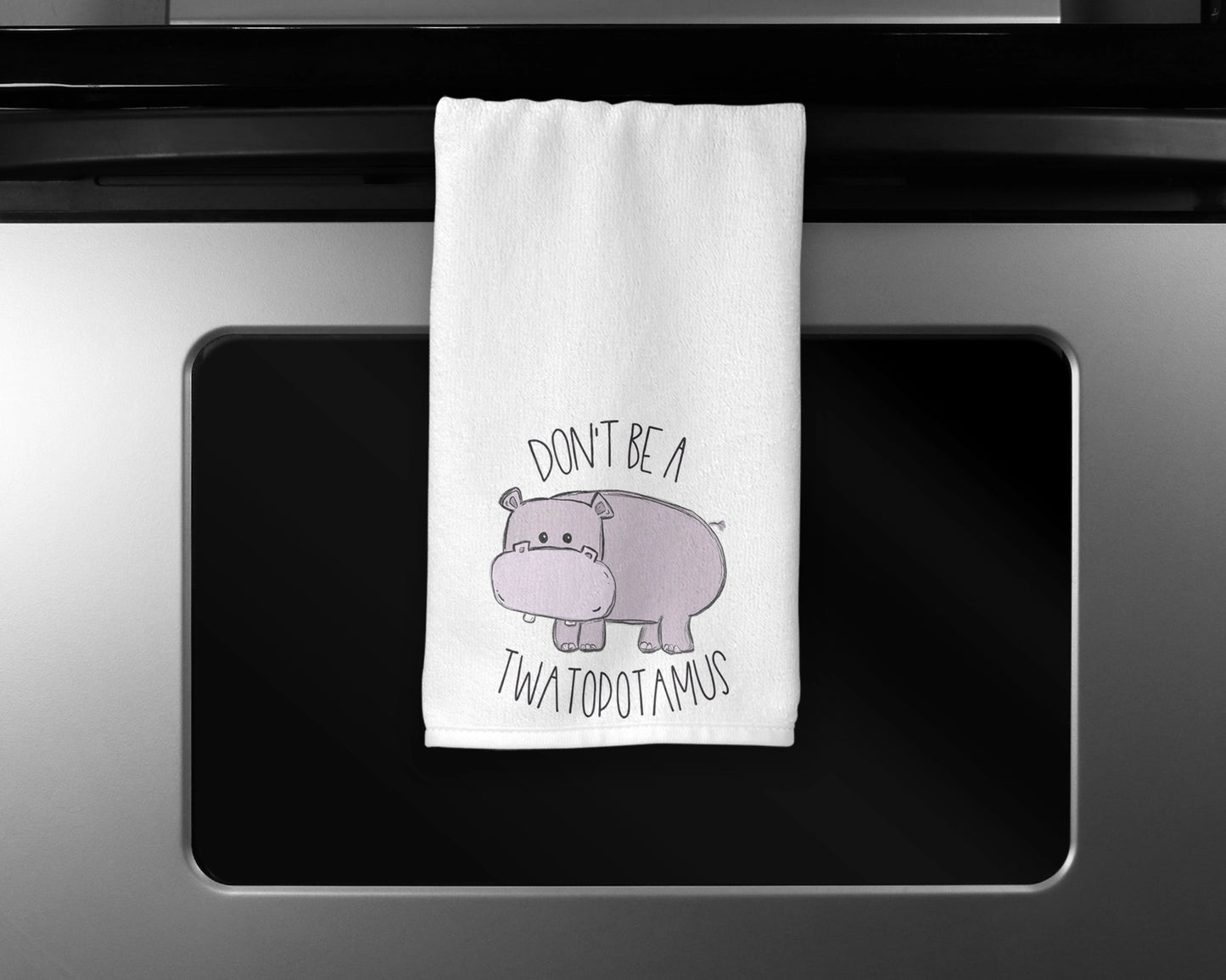 Don't Be A Twatopotamus Towel