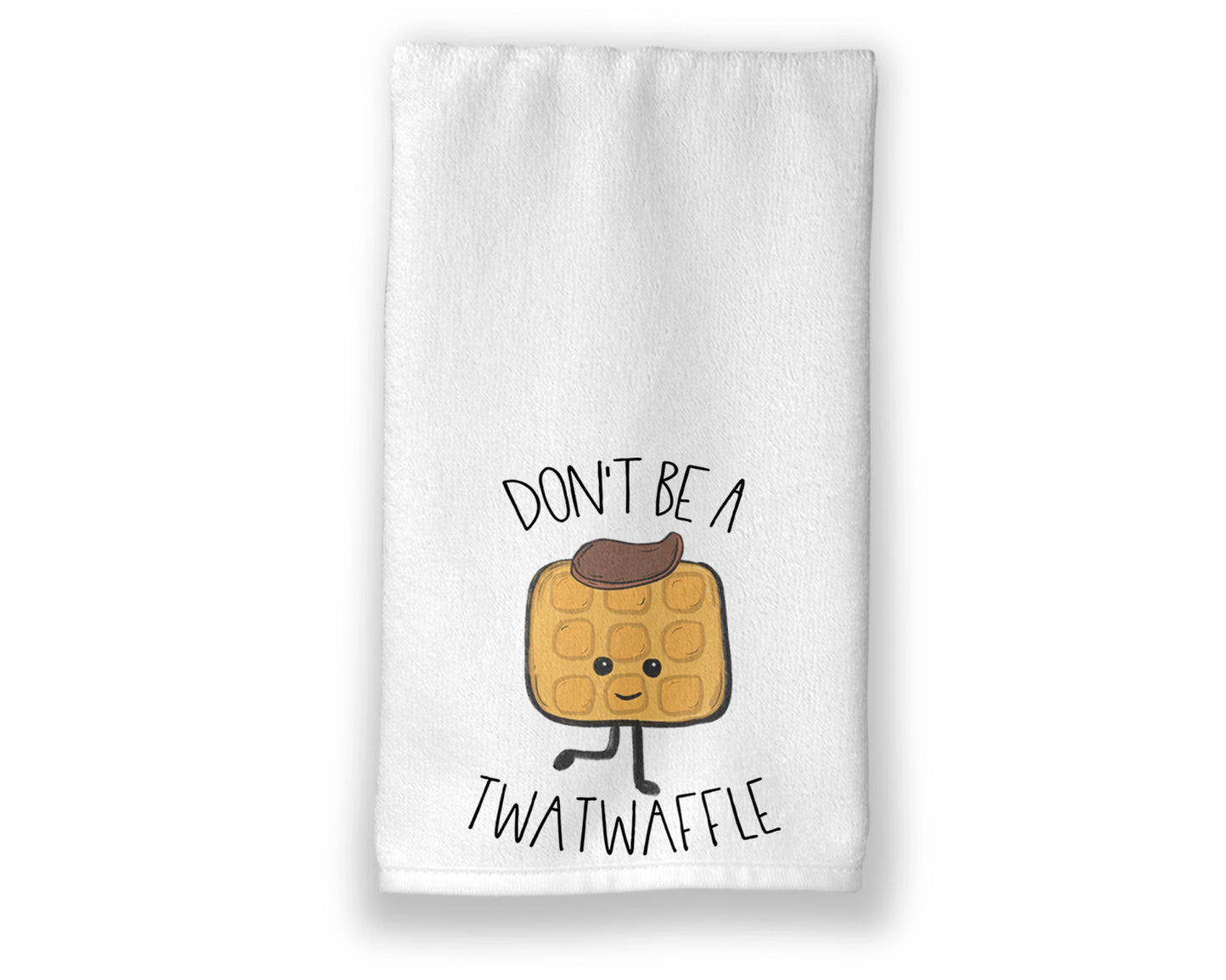 Don't Be A Twatwaffle Towel