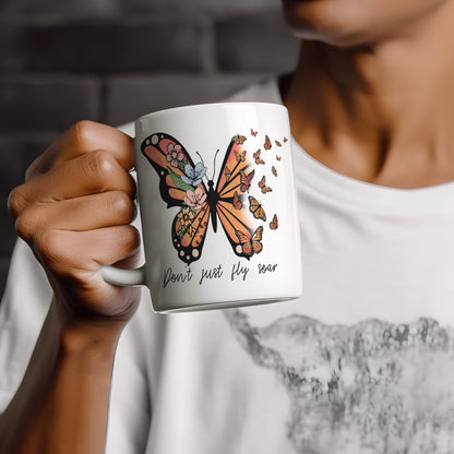 Don't Just Fly Soar Mug, Inspirtation Coffee Cup, Motivational Butterfly Hot Tea Cup, Gift For Butterfly Lovers