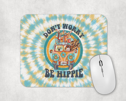 Don't Worry Be Hippie Mouse Pad / Cute Retro Gaming Laptop Desk Mat / Gift For Hippie