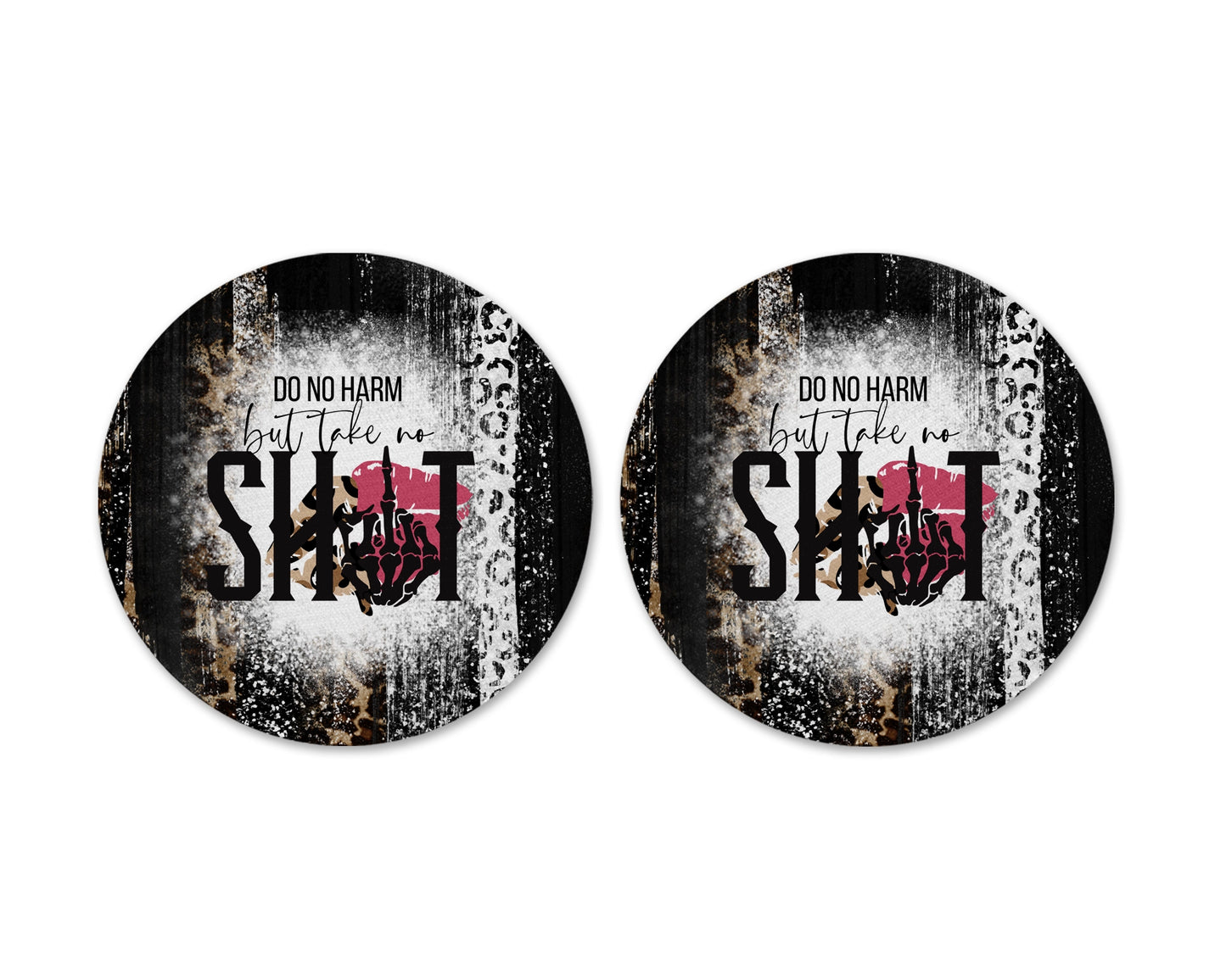 Do No Harm Take No Sh!t Coasters - Set of Funny Coasters - Self Empowerment Office Accessories