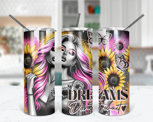 Dreams Don't Wait Tumbler / Inspitartional Dream Big Tumbler With Straw / Motivational Gift For Her