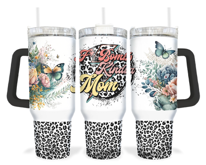 F-Bomb Kinda Mom Tumbler - Funny 40oz Tumbler With Handle - Gift For Mother's Day