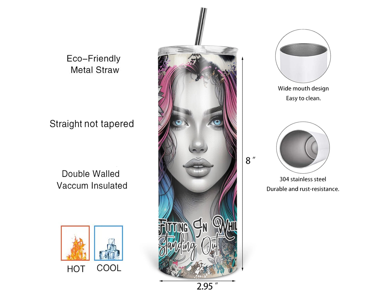 Fitting In While Standing Out / 20oz Positive Self Care Tumbler With Straw / Gift For Daughter