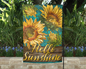 Hello Sunshine Garden Flag - Outdoor Sunflower Yard Decor - Housewarming Gift