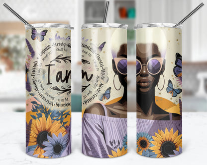 I Am Tumbler / 20oz Spiritual Tumbler With Straw / Motivational Tumbler Cup