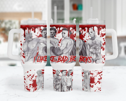 I Like Bad Boys Tumbler - Funny Scary 40oz Tumbler For Horror Movie Lovers - Gift For Horror Fans