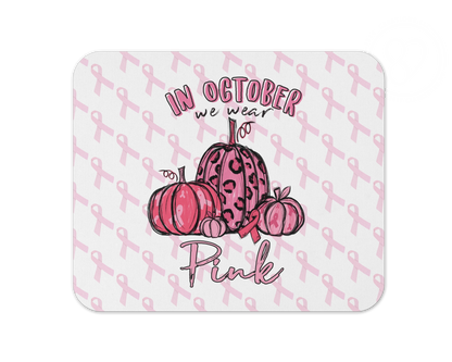 In October We Wear Pink Mouse Pad / Fall Laptop Gaming Desk Mat / Cute Autumn Office Decor