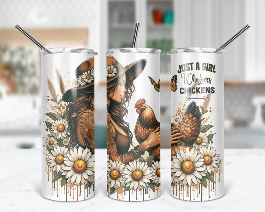 Just A Girl Who Loves Chickens / 20oz Cowgirl Tumbler With Straw / Gift For Chicken Lovers