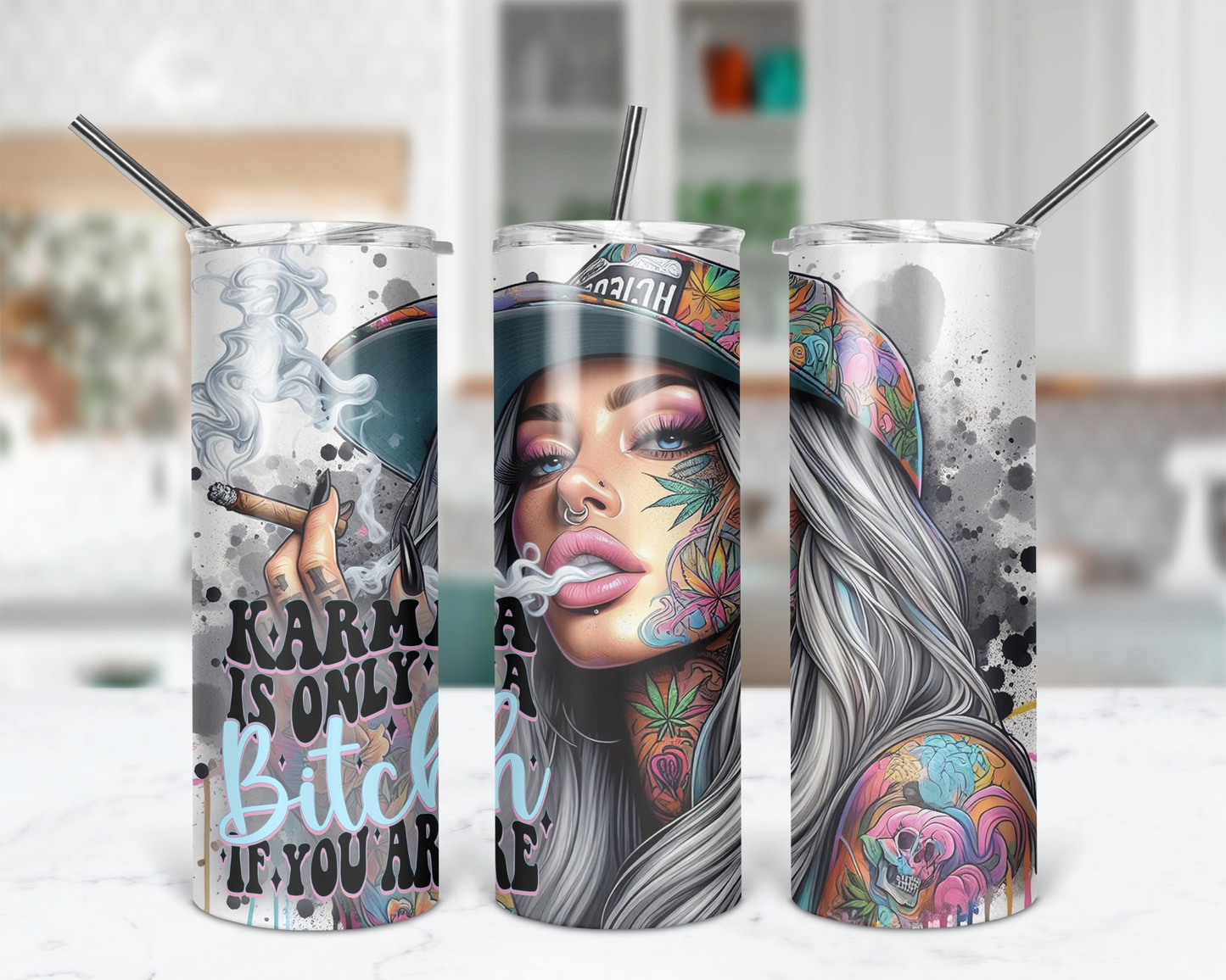 Karma Is Only A Bitch If You Are / Sarcastic 20oz Tumbler / Funny Karma Tumbler