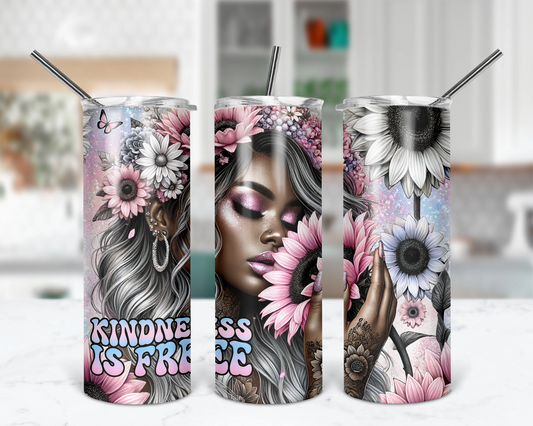 Kindness Is Free / Motivational Tumbler With Straw / Inspirational Affirmation Tumbler