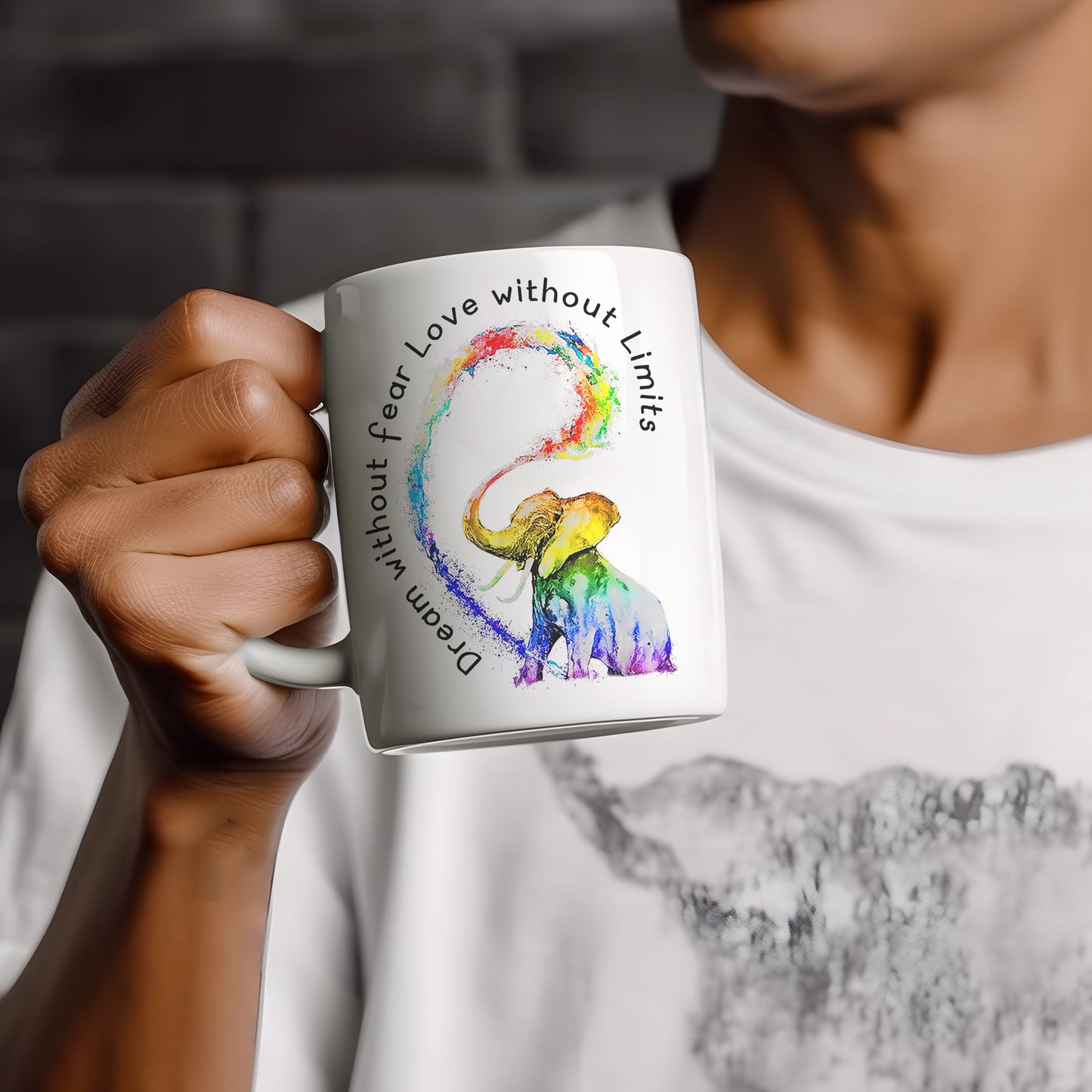 Dream Without Fear Love Wihout Limits. Rainbow Elephant Coffee Mug. Cute Inspirational Gift