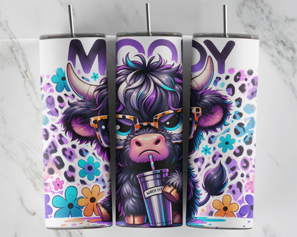 Moody Tumbler / Cute Cow Tumbler With Straw / Sassy Attitude / Gift For Cow Lovers