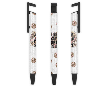 Rub Some Dirt On It Pen - Baseball Design Ink Pen - Gift For Sports Mom