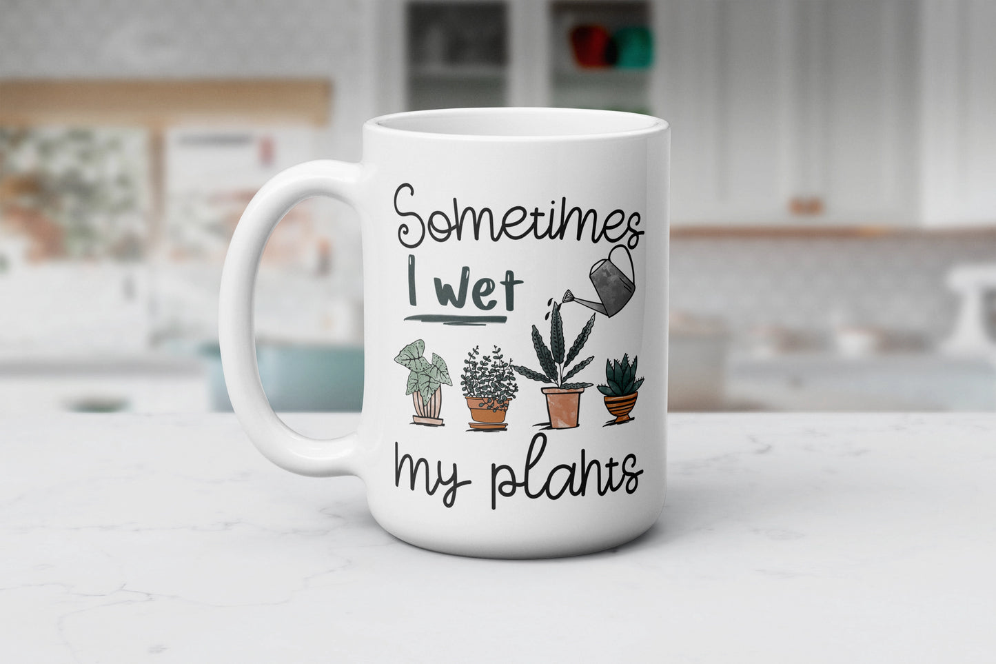 Sometimes I Wet My Plants Mug, Funny Coffee Mug, Gift For Plant Lovers