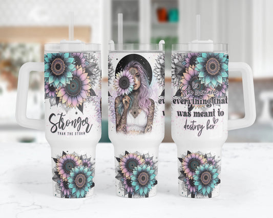 Stronger Than The Storm Tumbler - Colorful Sunflower 40oz Tumbler With Handle - Inspirational Gift