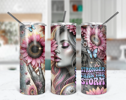 Stronger Than The Storm / Motivational Tumbler With Straw / Inspirational Affirmation Tumbler