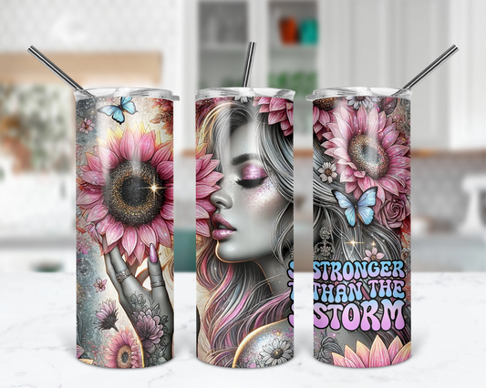 Stronger Than The Storm / Motivational Tumbler With Straw / Inspirational Affirmation Tumbler