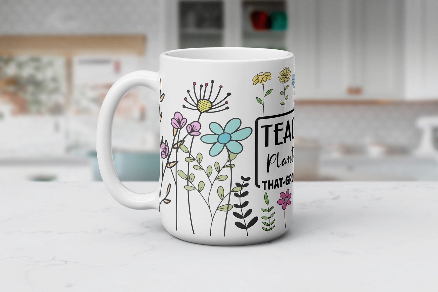 Teachers Plant Seeds That Grow Forever,  Educator Coffee Mug, Gift For Teacher Appreciation