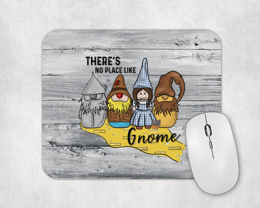 There's No Place Like Gnome Mouse Pad / Oz Inspired Mousepad / Office Decor Gift For Gnome Lovers